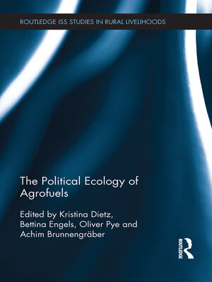 cover image of The Political Ecology of Agrofuels